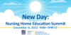 New Day Nursing Home Education Summit on December 8 from 9 am – 3 pm